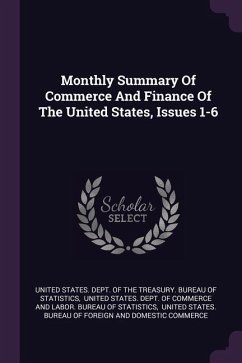 Monthly Summary Of Commerce And Finance Of The United States, Issues 1-6