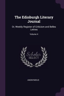 The Edinburgh Literary Journal - Anonymous