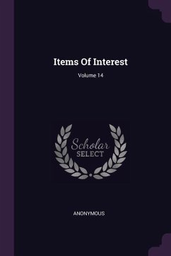 Items Of Interest; Volume 14