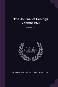 The Journal of Geology Volume 1923; Volume 31