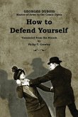 HT DEFEND YOURSELF