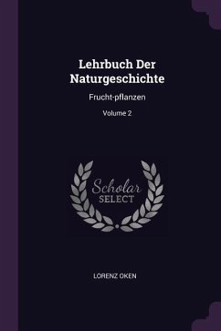 Lehrbuch Der Naturgeschichte - Oken, Lorenz
