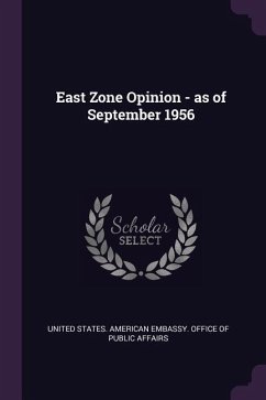 East Zone Opinion - as of September 1956