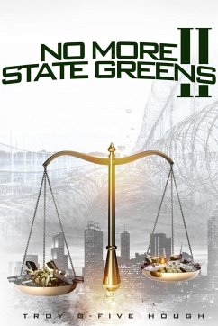 No More State Greens 2 - Hough, Troy G - Five