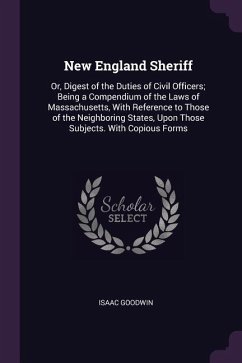 New England Sheriff - Goodwin, Isaac
