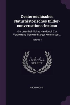 Oesterreichisches Naturhistorisches Bilder-conversations-lexicon