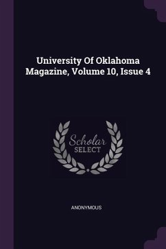 University Of Oklahoma Magazine, Volume 10, Issue 4