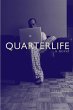 Quarterlife - Bild 1