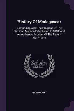 History Of Madagascar - Anonymous