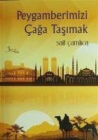 Peygamberimizi Caga Tasimak - Camlica, Sait