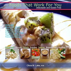 Foods That Work for You - Lake, Olivia M.
