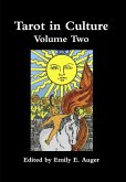 Tarot in Culture Volume Two