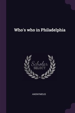 Who's who in Philadelphia