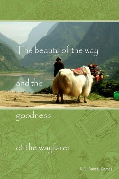 The Beauty of the Way and the Goodness of the Wayfarer - Cancel Comas, Roberto Gil