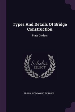 Types And Details Of Bridge Construction
