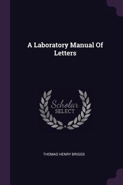 A Laboratory Manual Of Letters - Briggs, Thomas Henry