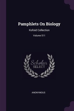 Pamphlets On Biology - Anonymous