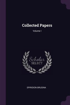 Collected Papers; Volume I - Brusina, Spiridion