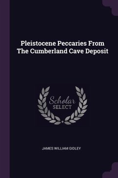 Pleistocene Peccaries From The Cumberland Cave Deposit