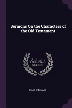 Sermons On the Characters of the Old Testament