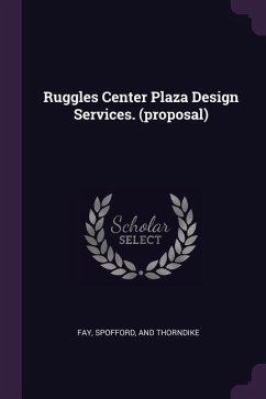 Ruggles Center Plaza Design Services. (proposal)
