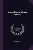 Intercollegiate Athletic Calendar