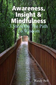 Awareness, Insight & Mindfulness - Bell, Randy