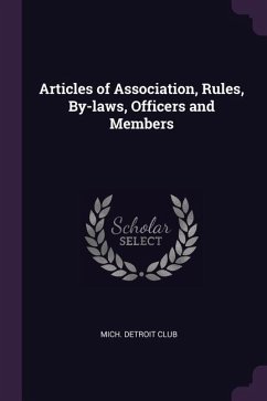 Articles of Association, Rules, By-laws, Officers and Members - Club, Mich Detroit