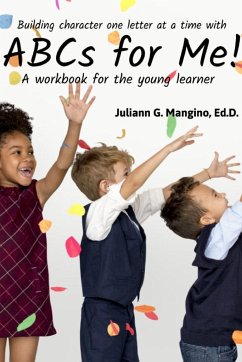 ABCs for Me! A workbook for the young learner - Mangino, Juliann