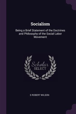 Socialism - Wilson, S Robert