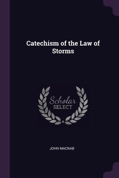 Catechism of the Law of Storms - Macnab, John