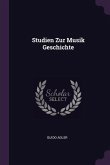 Studien Zur Musik Geschichte