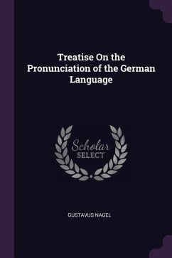 Treatise On the Pronunciation of the German Language
