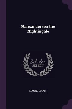 Hansandersen the Nightingale - Dulac, Edmund
