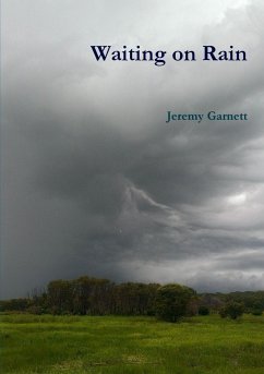 Waiting on Rain - Garnett, Jeremy