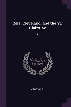Mrs. Cleveland, and the St. Clairs, &c