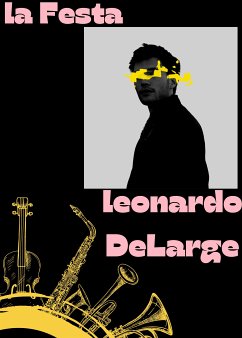 La Festa (eBook, ePUB) - DeLarge, Leonardo