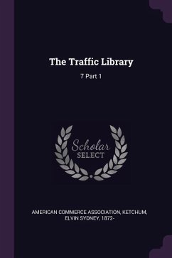 The Traffic Library - Ketchum, Elvin Sydney