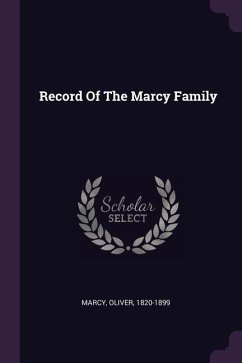 Record Of The Marcy Family - Marcy, Oliver