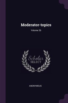 Moderator-topics; Volume 26 - Anonymous