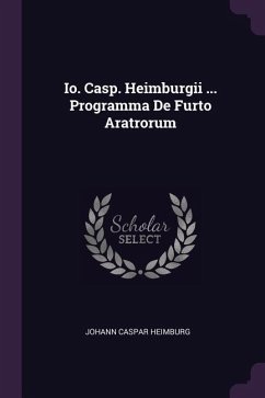 Io. Casp. Heimburgii ... Programma De Furto Aratrorum