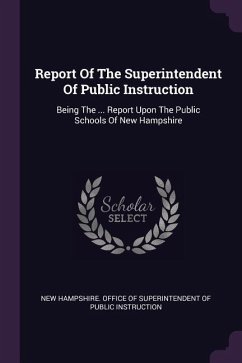 Report Of The Superintendent Of Public Instruction Report Of The Superintendent Of Public Instruction