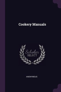 Cookery Manuals - Anonymous