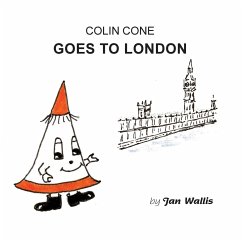 Colin Cone Goes to London - Wallis, Jan