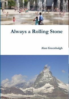 Always a Rolling Stone - Greenhalgh, Alan