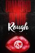 Diamond in the Rough - Part 2 - Bild 1