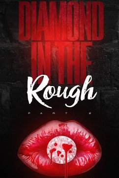 Diamond in the Rough - Part 2 - Haywood, Kamilah