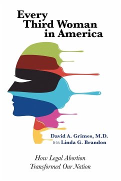 Every Third Woman in America - Grimes, MD David A.; Brandon, Linda G.