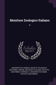 Monitore Zoologico Italiano - Firenze, Università Di; Anatomia, Società Italiana Di; Italiana, Unione Zoologica