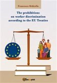 The prohibitions on worker discrimination according to the EU Treaties (eBook, ePUB)